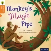 Image of Oxford Reading Tree Traditional Tales: Level 6: Monkey's Magic Pipe