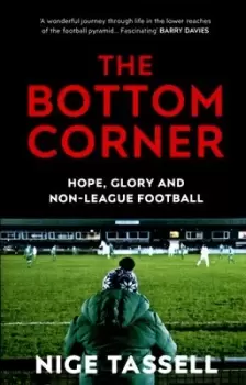 Image of The bottom corner - Nige Tassell - Paperback - Used