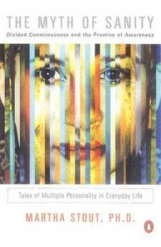 Image of The Myth of Sanity by Martha Stout Book
