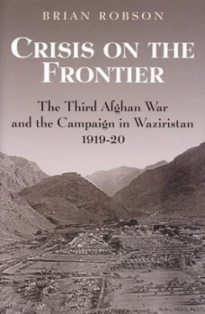 Image of Crisis on the Frontier by Brian Robson Hardback