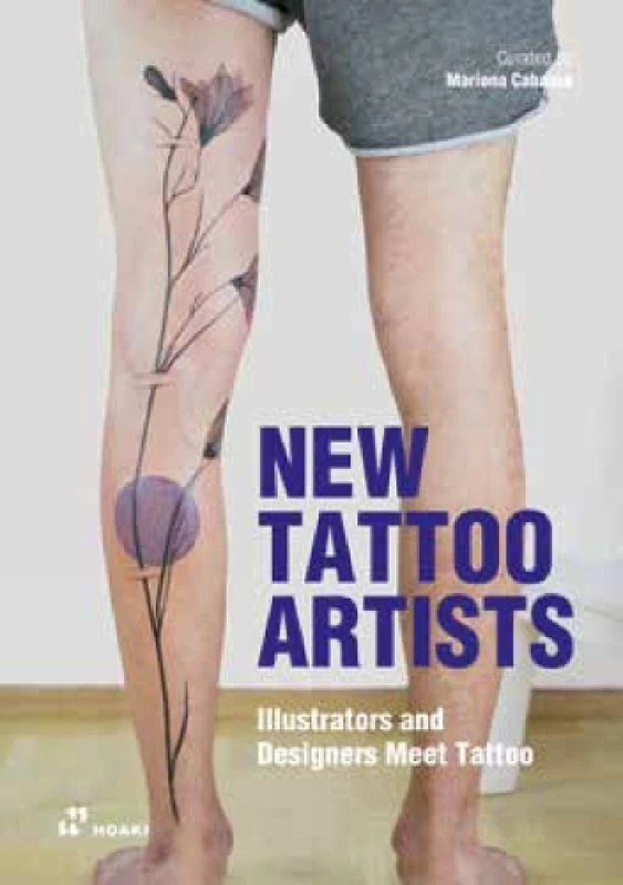 Image of New Tattoo Artists : Illustrators and Designers Meet Tattoo Paperback / softback