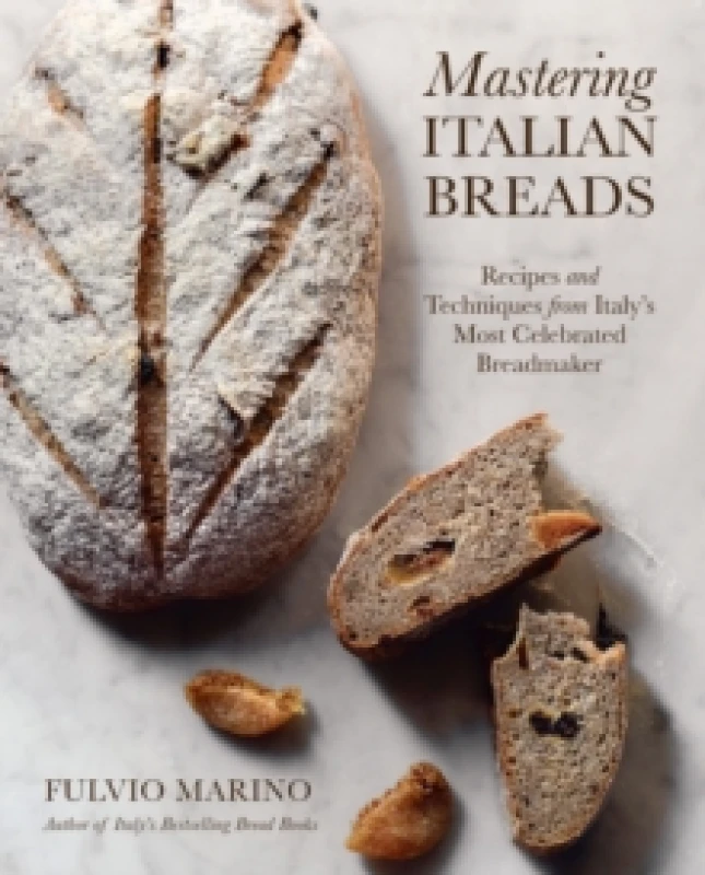 Image of Mastering Italian Breads : Recipes and Techniques from Italy's Most Celebrated Breadmaker Hardback
