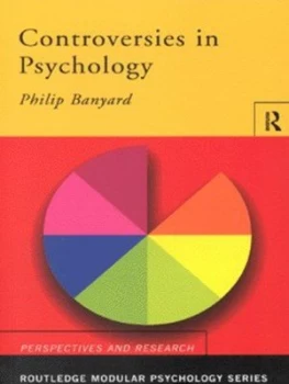 Image of Controversies in Psychology by Phil Banyard Book