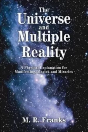 Image of The universe and multiple reality by M. R. Franks