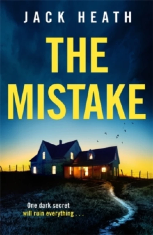 Image of The Mistake : An absolutely gripping and utterly addictive psychological thriller packed with twists for 2026! Paperback / softback