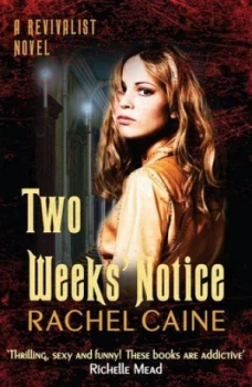Image of Two Weeks Notice by Rachel Caine Paperback