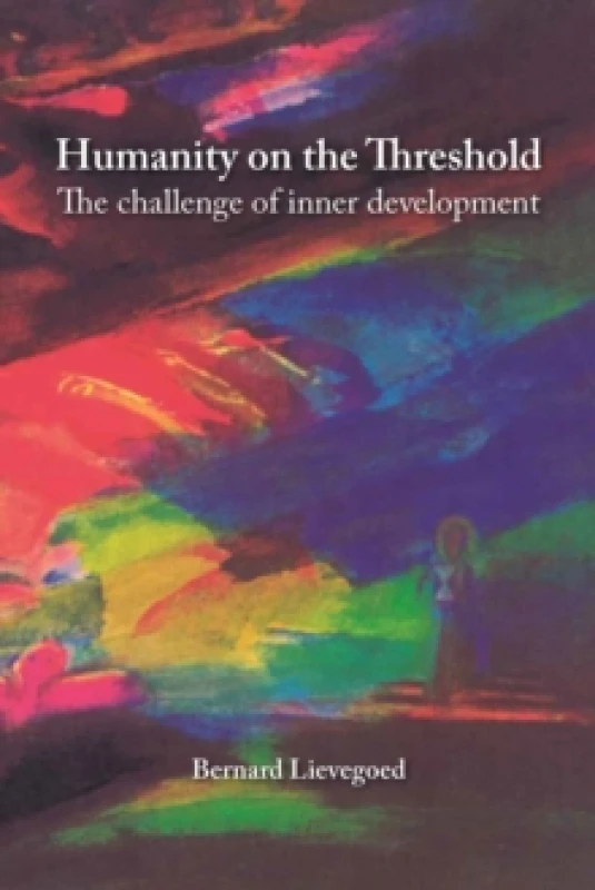 Image of Humanity on the Threshold : Spiritual development in turbulent times Paperback / softback