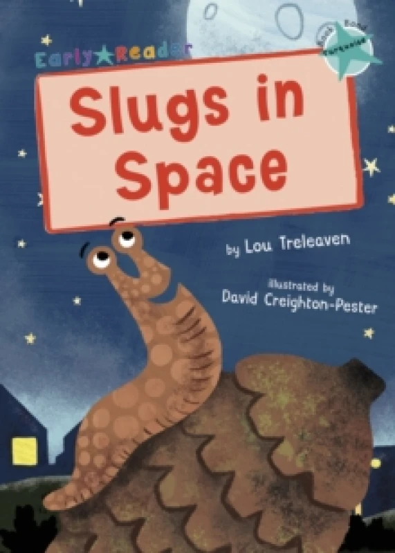 Image of Slugs in Space : (Turquoise Early Reader) Paperback / softback