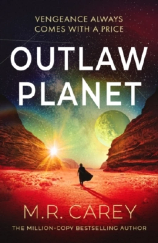 Image of Outlaw Planet : The wild, exhilarating SF adventure Hardback