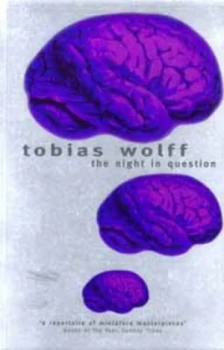Image of The Night in Question by Tobias Wolff Paperback