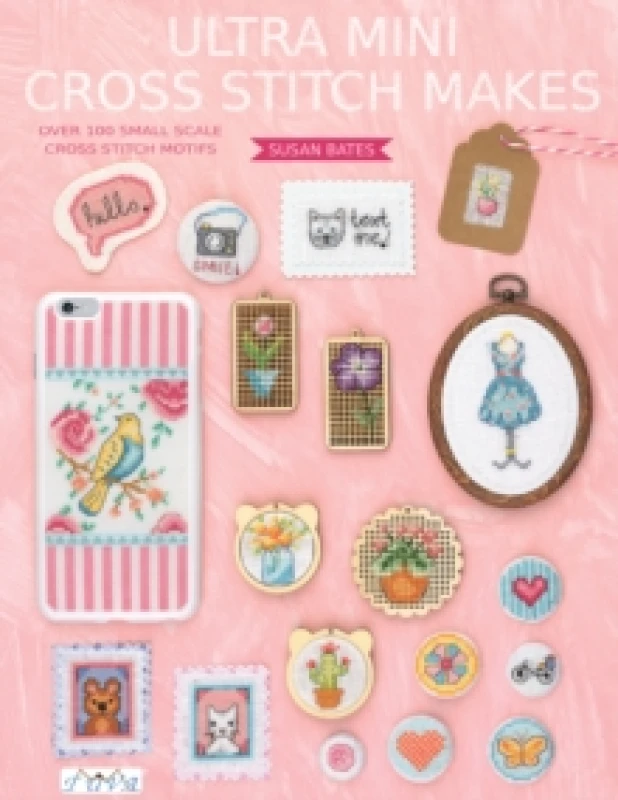 Image of Ultra Mini Cross Stitch : Over 100 Small Scale Cross Stitch Motifs Paperback / softback
