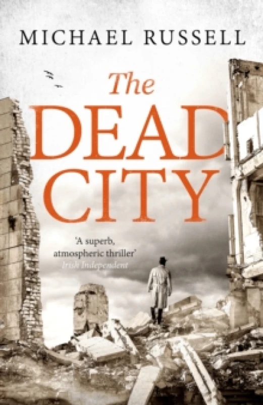 Image of The Dead City : A gripping WW2 spy action thriller Paperback / softback