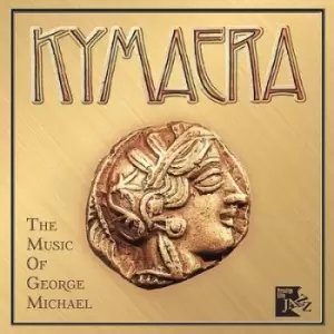 Image of Kymaera - The Music of George Michael CD Album - Used