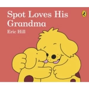 Image of Spot Loves His Grandma