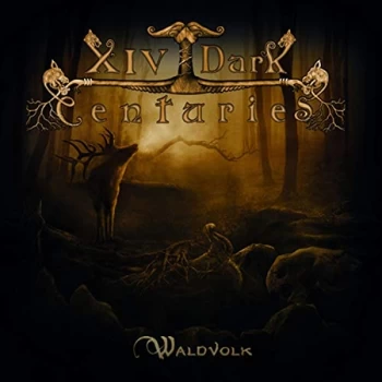 Image of XIV Dark Centuries - Waldfolk CD