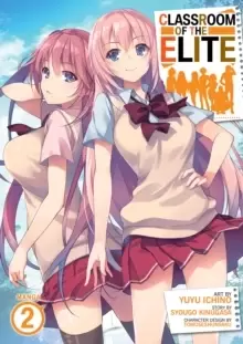 Image of Classroom of the Elite (Manga) Vol. 2