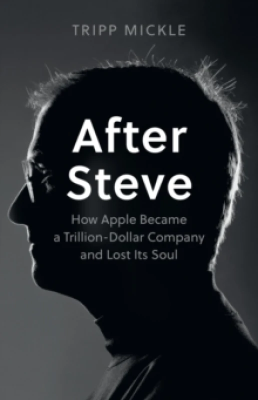 Image of After Steve. Paperback. By Tripp Mickle Books
