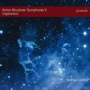 Image of Anton Bruckner Symphonie V Orgelversion Transcription for Organ by Anton Bruckner CD Album