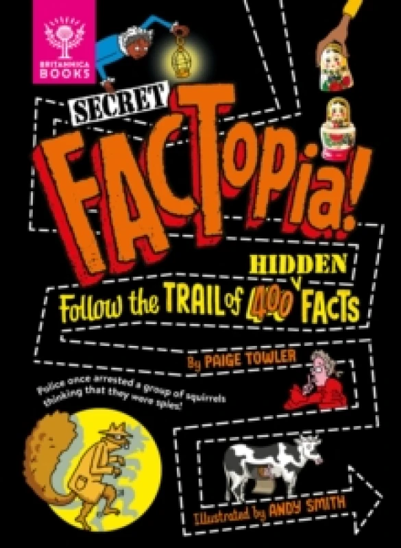 Image of Secret FACTopia! : Follow the trail of 400 hidden facts [Britannica] Hardback