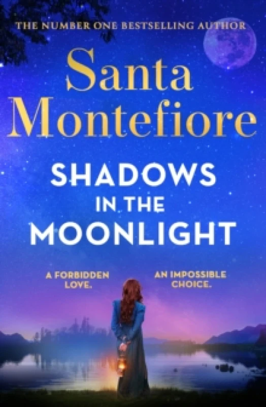 Image of Shadows in the Moonlight : The sensational and devastatingly romantic novel from the number one bestselling author! Hardback