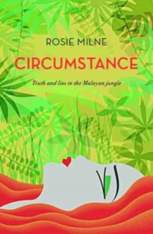 Image of Circumstance : Truth and lies in the Malayan jungle Paperback / softback