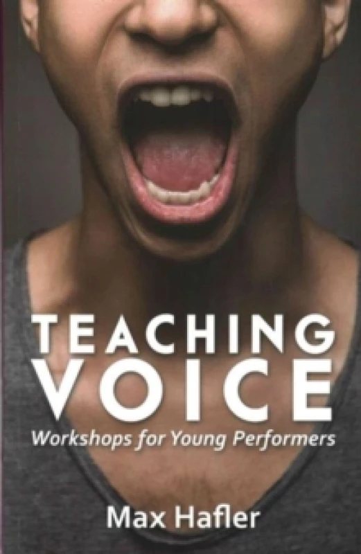 Image of Teaching Voice: Workshops for Young Performers Paperback / softback