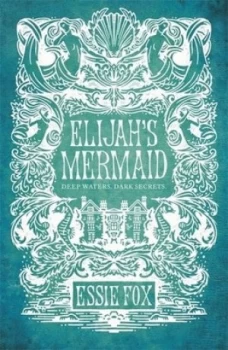 Image of Elijahs Mermaid by Essie Fox Book
