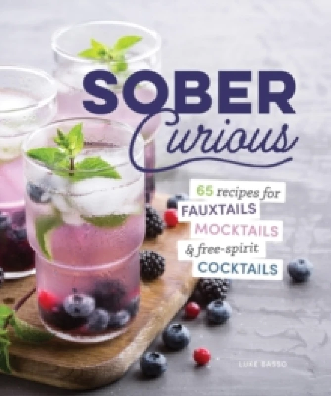 Image of The Herbalist's Guide for the Sober Curious. Hardback. By Leah Jorgensen Jean Books