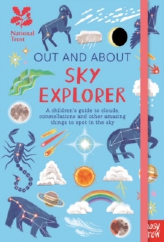 Image of National Trust: Out and About Sky Explorer: A childrens guide to clouds, constellations and other amazing things to spot in the sky Hardback
