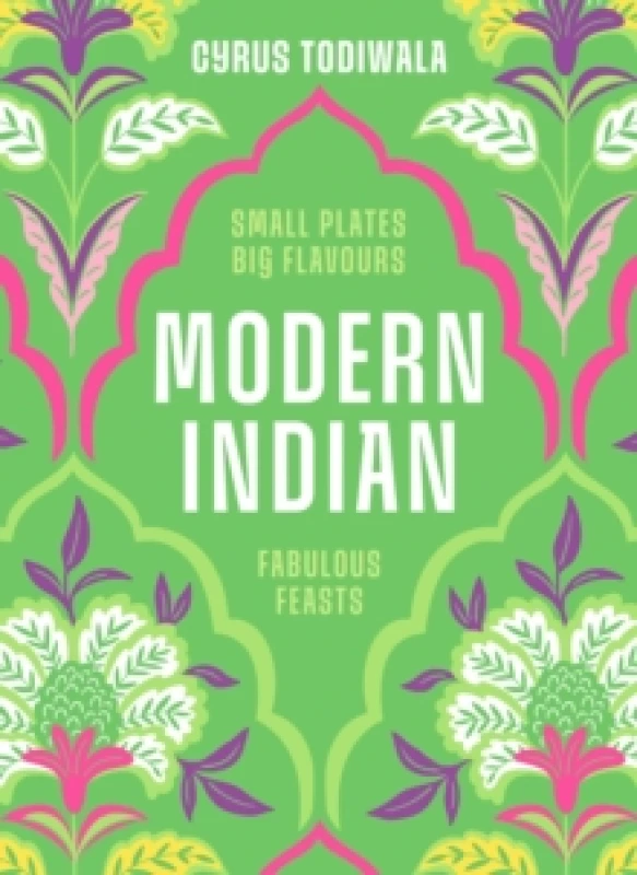 Image of Modern Indian. Hardback. By Cyrus Todiwala Books