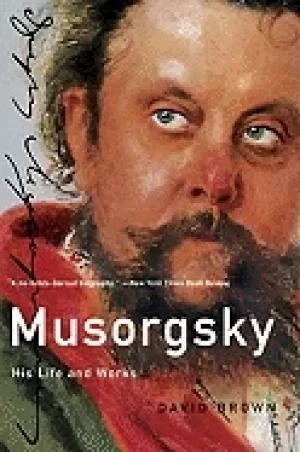 Image of musorgsky his life and works