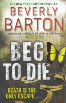 Image of Beg to Die by Beverly Barton Paperback