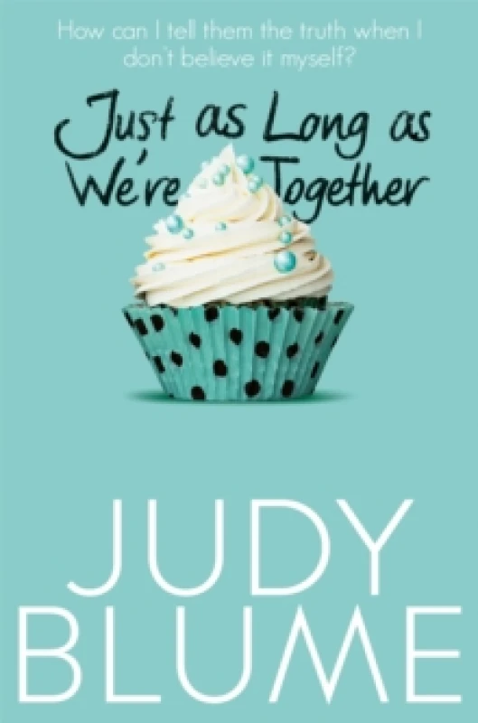 Image of Judy Blume Just as Long as We're Together Book Multi unisex