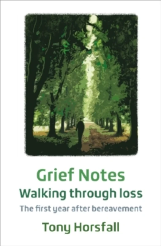 Image of Grief Notes: Walking through loss : The first year after bereavement Paperback / softback