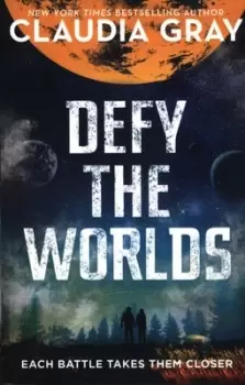 Image of Defy the worlds by Claudia Gray