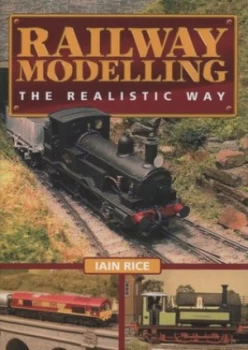 Image of Railway Modelling by Iain Rice Hardback