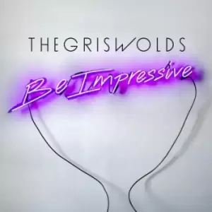 Image of The Griswolds - Be Impressive CD Album - Used