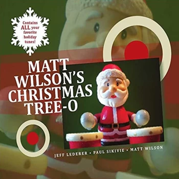 Image of Matt Wilson - Matt Wilsons Christmas Tree-o CD