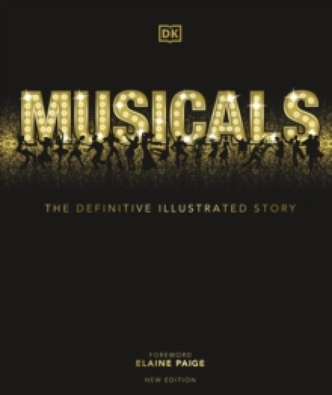 Image of Musicals : The Definitive Illustrated Story Hardback