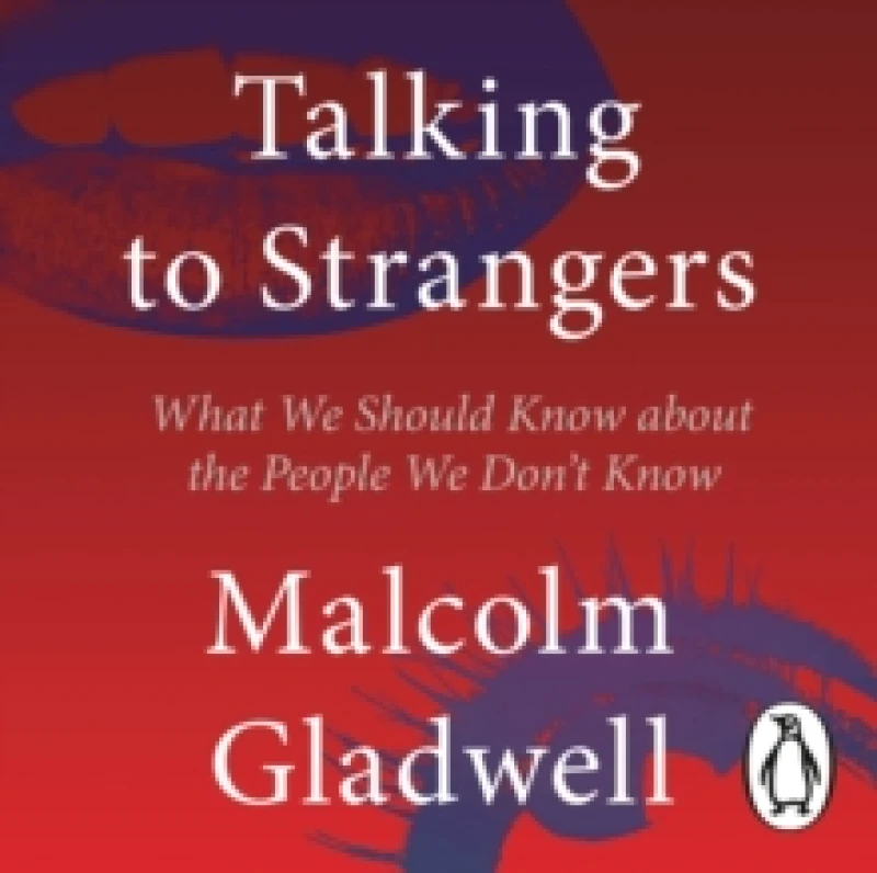 Image of Talking to Strangers. CD-Audio. By Malcolm Gladwell Books