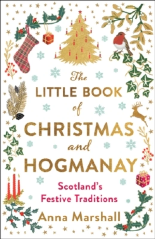 Image of The Little Book of Christmas and Hogmanay : Scotland's Festive Traditions Hardback