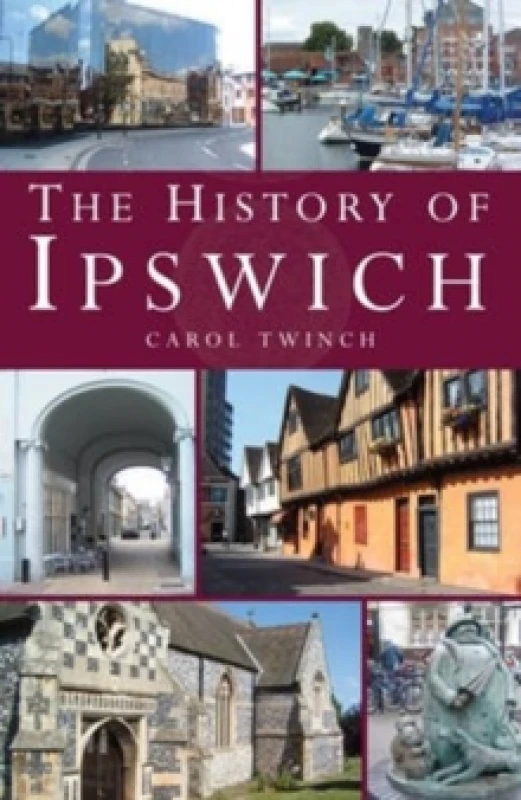 Image of The History of Ipswich Paperback / softback
