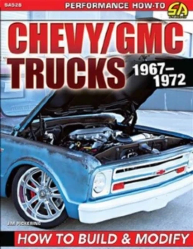 Image of Chevy/GMC Trucks 1967-1972 : How to Build & Modify Paperback / softback