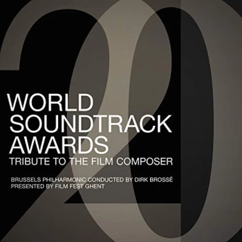 Image of Brussels Philharmonic - World Soundtrack Awards - Tribute to the Film Composer CD