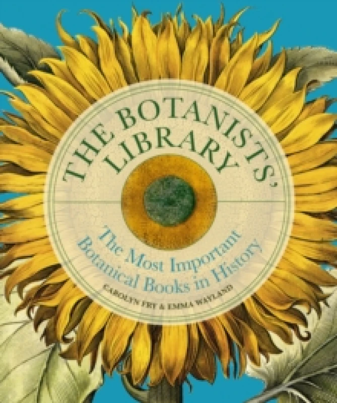 Image of The Botanists' Library. Hardback. By Carolyn Fry Books