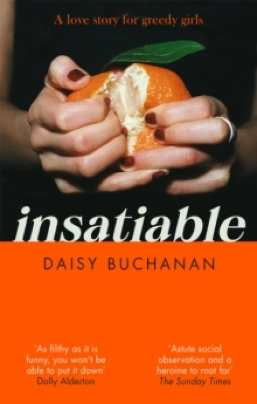 Image of Insatiable. Paperback. By Daisy Buchanan Books