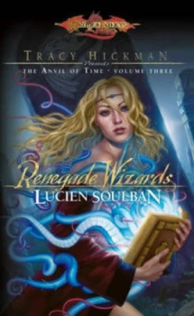 Image of Renegade Wizards by Lucien Soulban Paperback
