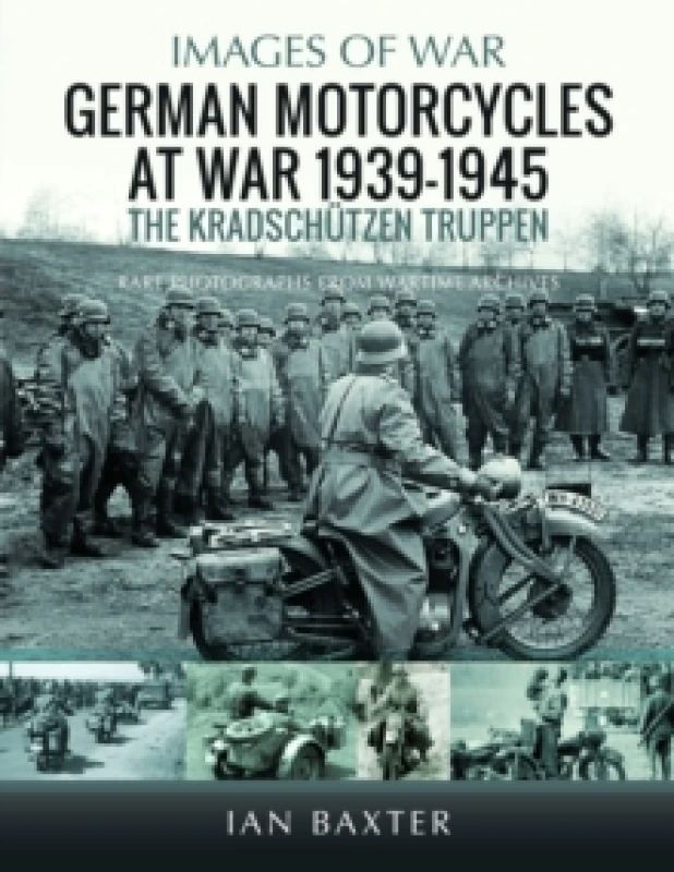 Image of German Motorcycles at War, 1939-1945. Paperback. By Ian Baxter Books