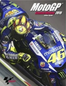 Image of Official Motogp Season Review 2015 by Julian Ryder Hardback