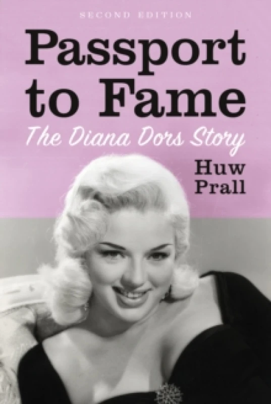 Image of Passport to Fame : The Diana Dors Story Paperback / softback